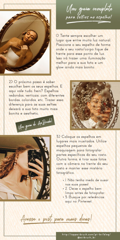 infográfico com um resumo do post e imagens de pessoas tirando fotos no espelho